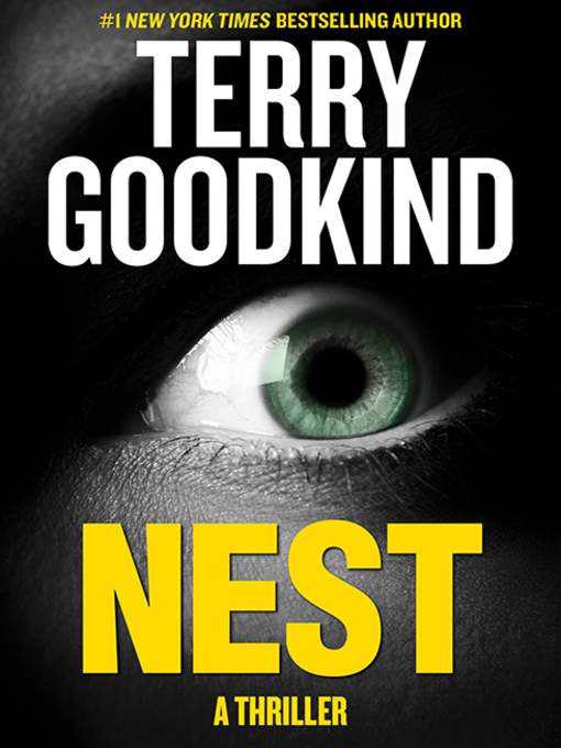 Title details for Nest by Terry Goodkind - Wait list